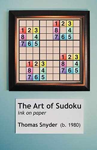 The Art of Sudoku - Paperback, by Snyder Thomas - Very Good