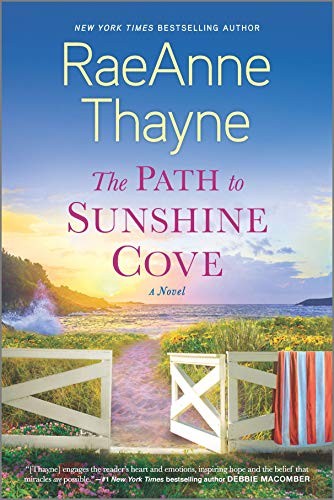 The Path to Sunshine Cove, Thayne, Raeanne