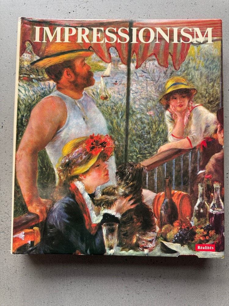 Impressionism Réalités Hardcover w Dustjacket 1970s Printed In Italy Table Book
