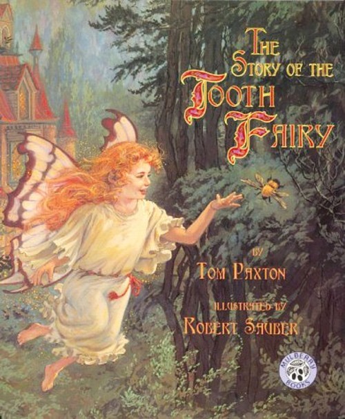 The Story of the Tooth Fairy Hardcover Tom PaxtonFree US Delivery | ISBN:0688129870