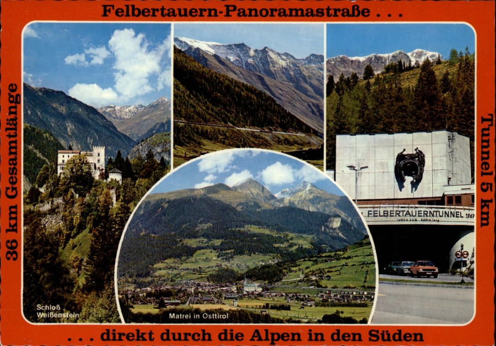 Austria Felbertauern Tunnel mountain highway multiview ~ unused postcard sku979