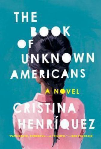 Book of Unknown Americans, Hardcover by Henriquez, Cristina, Used Good Condit...