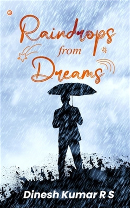 Raindrops From Dreams (Paperback or Softback)