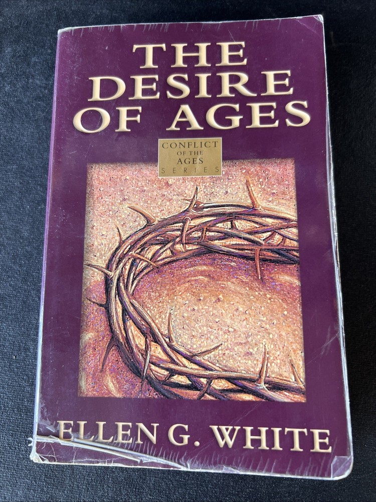 The Desire of Ages Ellen G White 2005 Pacific Press SDA PB Book