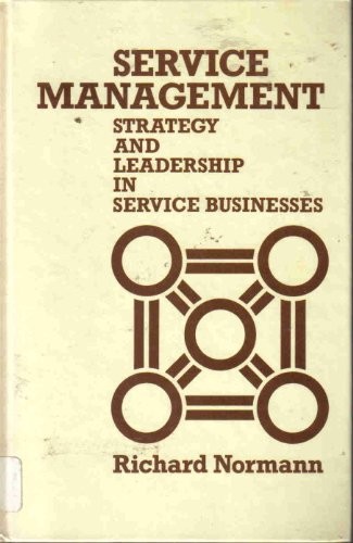 Service Management: Strategy and Leadership in S... by Normann, Richard HardbackFREE US DELIVERY | ISBN: 0471904031 | Quality Books