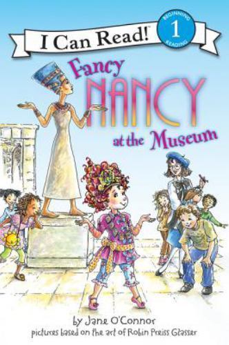 Fancy Nancy at the Museum (I Can Read Level 1), USED-Very Good, O'Connor, Jane