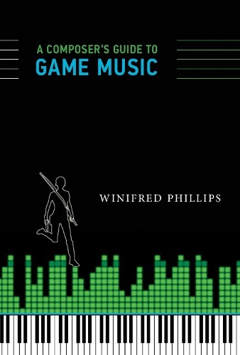 Winifred Phillips A Composer's Guide to Game Music (Paperback) MIT PressAnother great item from Rarewaves USA | Free delivery!