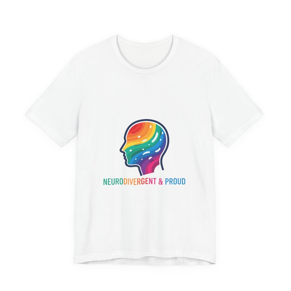 Neurodivergent & Proud T-Shirt | autistic pride, neurodiversity