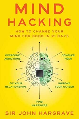 Mind Hacking: How to Change Your - Paperback, by Hargrave Sir John - Very Good q