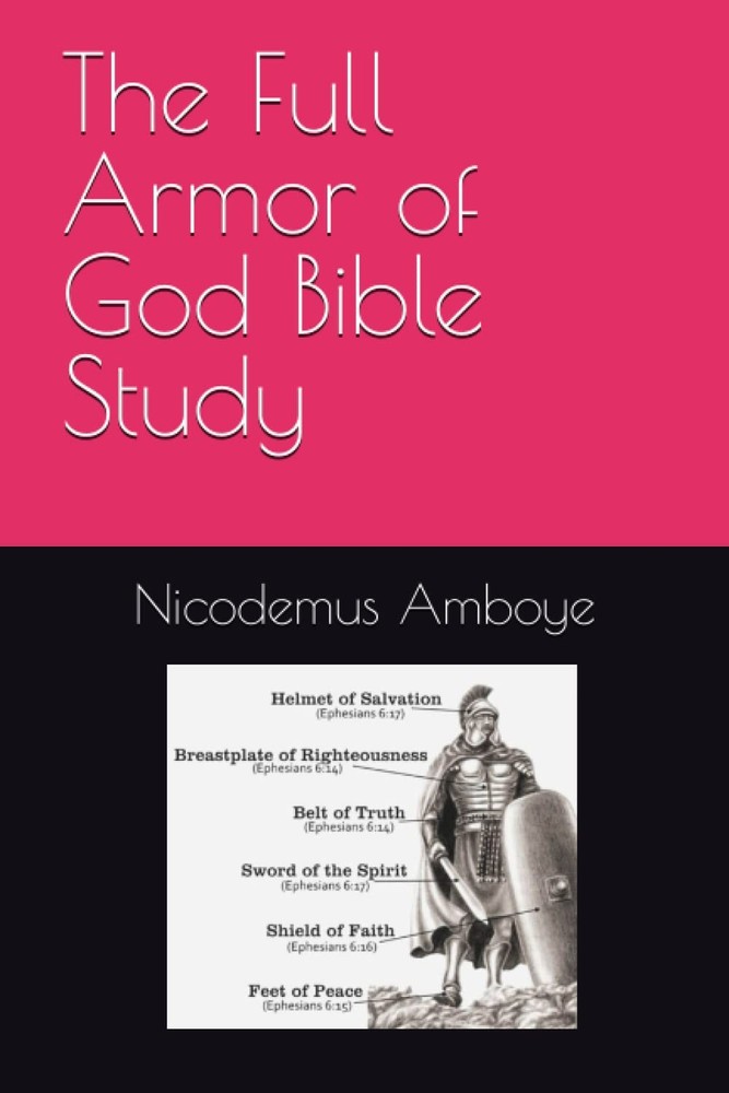 The Full Armor of God Bible Study