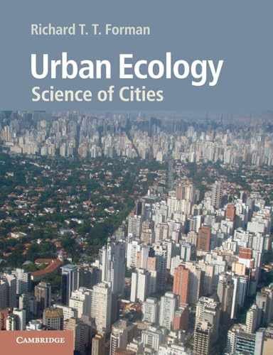 Urban Ecology: Science Of Cities - Paperback, by Forman Richard T. - Very Good