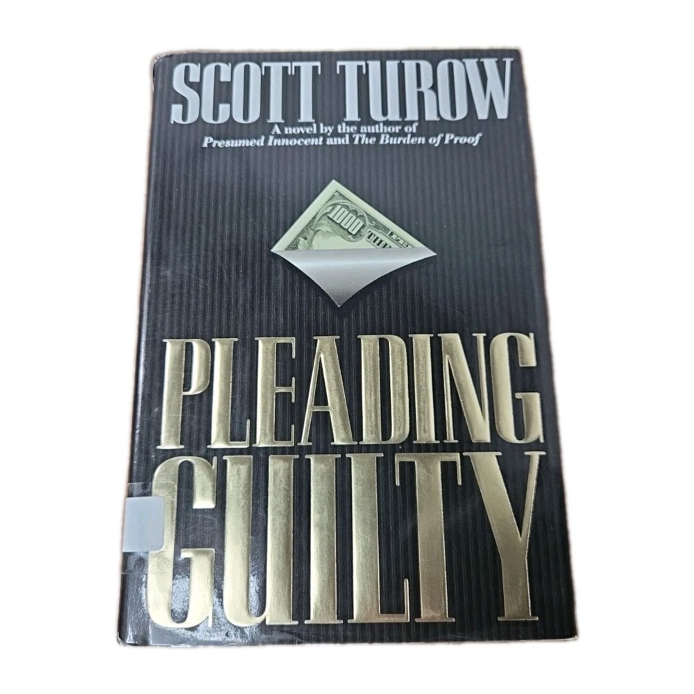 Pleading Guilty by Scott Turow (1993, Hardcover) Ex-library First Edition.