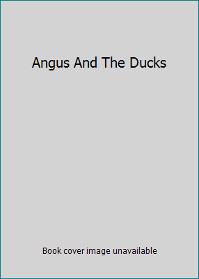 Angus And The Ducks by Marjorie Flackby Marjorie Flack | HC | Acceptable