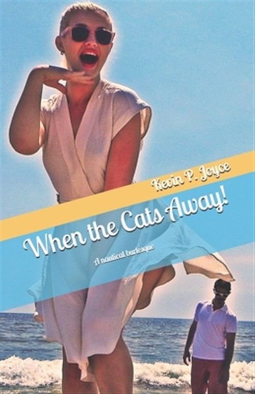 When the Cat's Away, Paperback by Joyce, Kevin P., Like New Used, Free shippi...