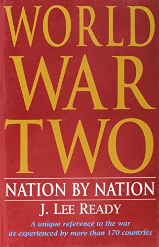 World War Two: Nation by Nation by Ready, Lee Hardback Book The Fast FreeFREE US DELIVERY | ISBN: 1854092901 | Quality Books