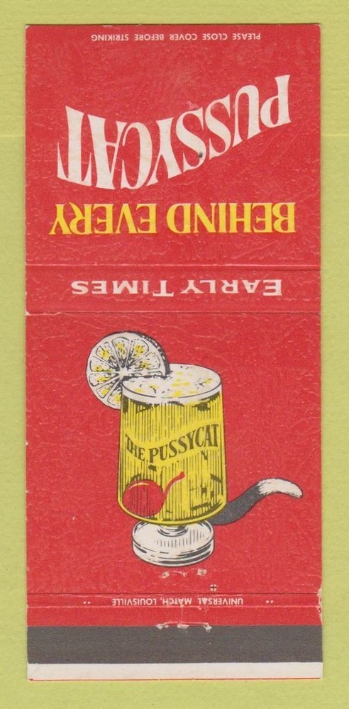 Matchbook Cover - Pussycat Early Times Liquor Whiskey Louisville KY 30 Strike