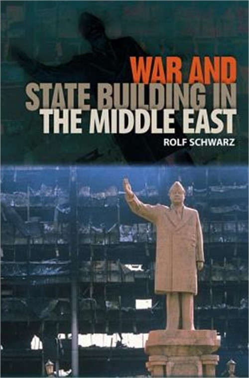War and State Building in the Middle East (Paperback or Softback)