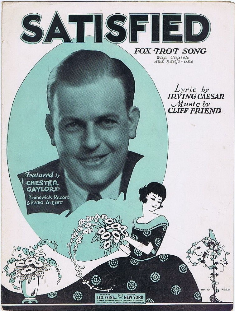Satisfied, Chester Gaylord cover photo, 1929, Antique vintage sheet music