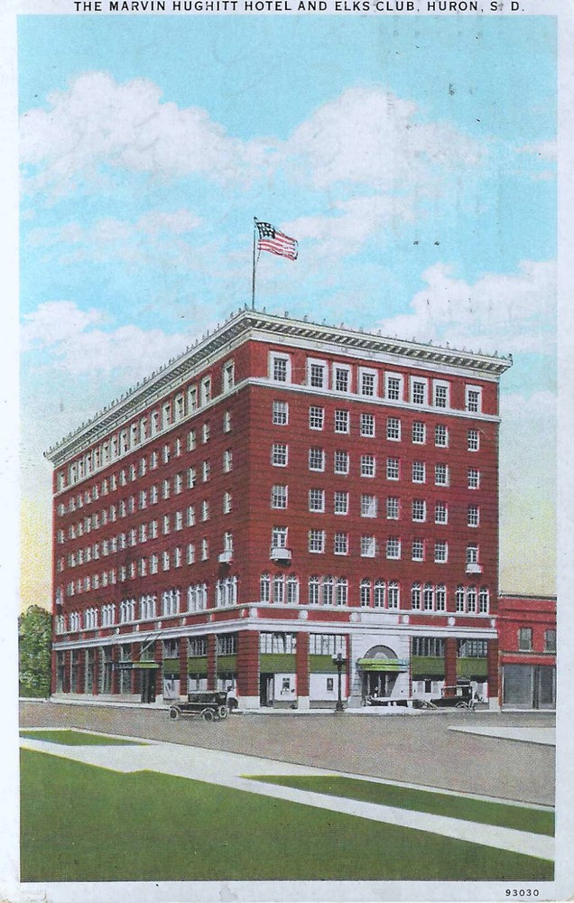 1930 Huron South Dakota SD ~ Marvin Hughitt Hotel ~ Vintage Postcard UNP