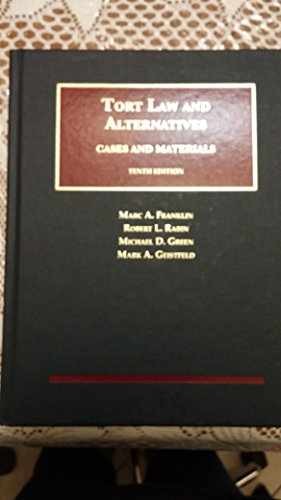 Tort Law and Alternatives: - Hardcover, by Franklin Marc; Rabin - Acceptable