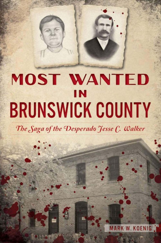 NEW The History Press Most Wanted in Brunswick County, NC 9781467154222 True Cri