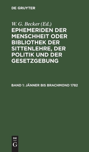 Jänner Bis Brachmond 1782 (Hardback)
