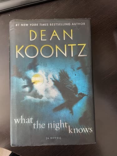 What The Night Knows, Koontz, Dean R.