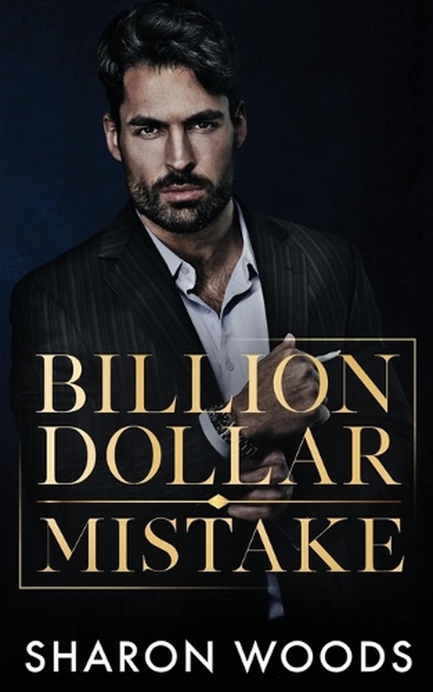 Billion Dollar Mistake: (The Lincolns Book 1) by Sharon Woods Paperback Book