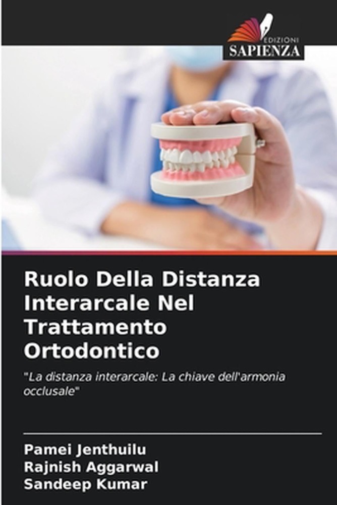 Ruolo Della Distanza Interarcale Nel Trattamento Ortodontico by Pamei Jenthuilu