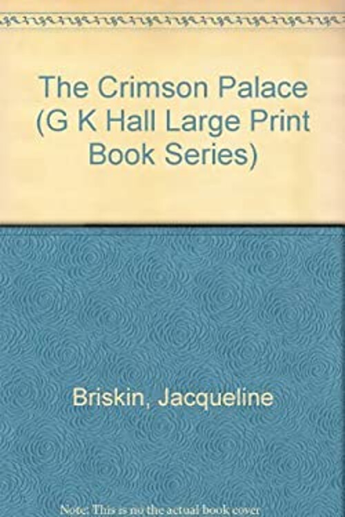 The Crimson Palace Hardcover Jacqueline Briskin