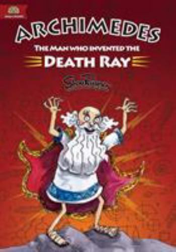 Archimedes: The Man Who Invented The Death Ray, Like New Used, Free shipping ...