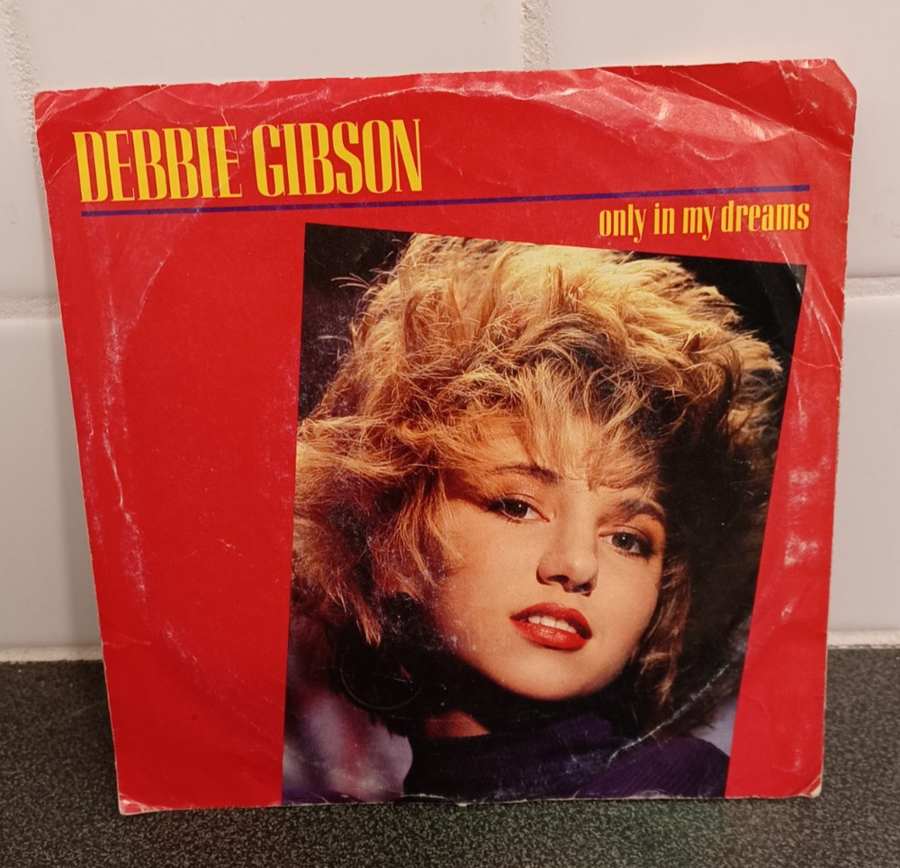 Debbie Gibson Only in my Dreams Vintage 45 POP 7