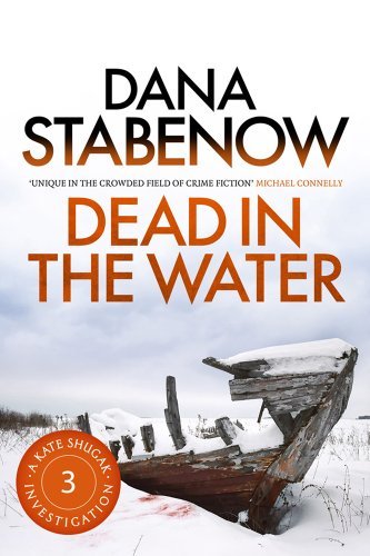 Dead in the Water By Dana Stabenow