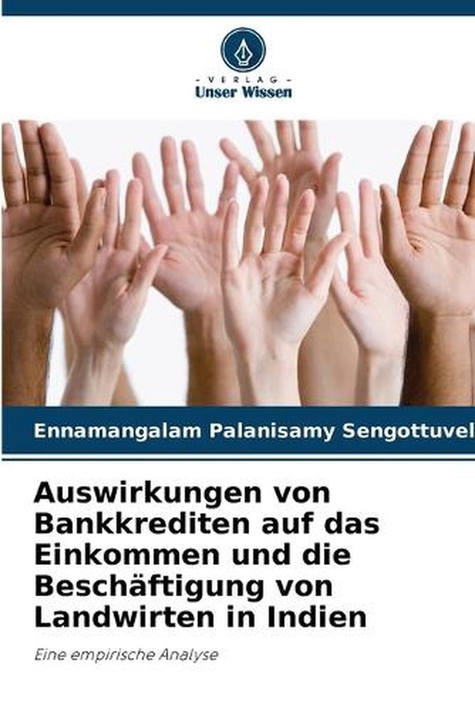 Auswirkungen von Bankkrediten auf das Einkommen und die Beschftigung von Landwir