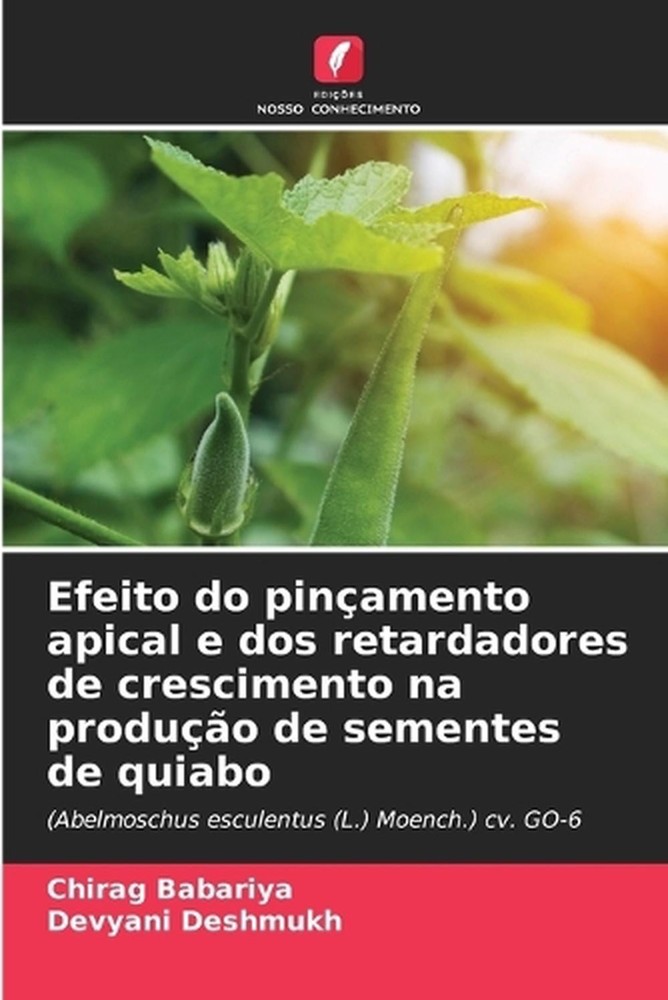 Efeito do pinamento apical e dos retardadores de crescimento na produo de sement