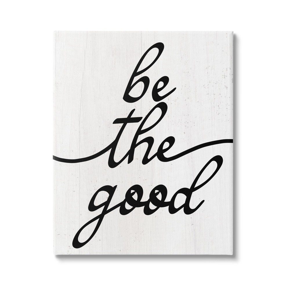Be The Good Motivational Canvas Wall Art Design by Lil' Rue