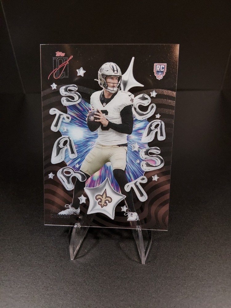 Topps Signature Class 2025 Tyler Shough Starcast RC SC-3 SP