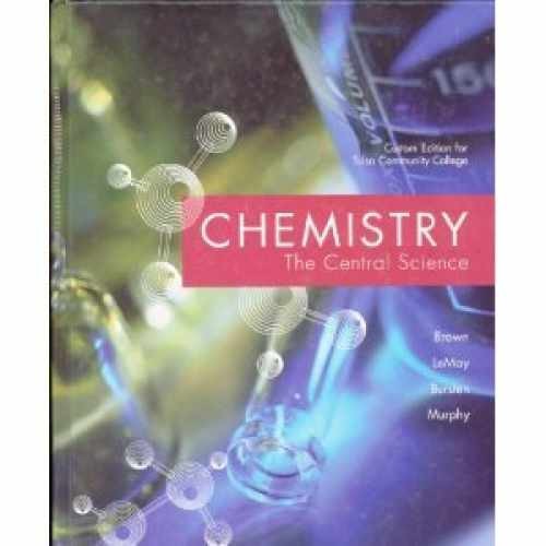 Chemistry the Central Science (Custom - Hardcover, by Theodore L. Brown - Good
