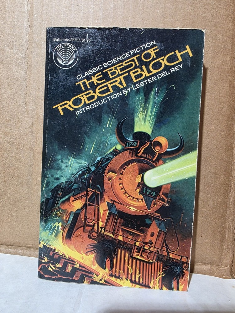 The Best of Robert Bloch - Ballantine Del Rey Paperback #A40866FIRST EDITION 1977
