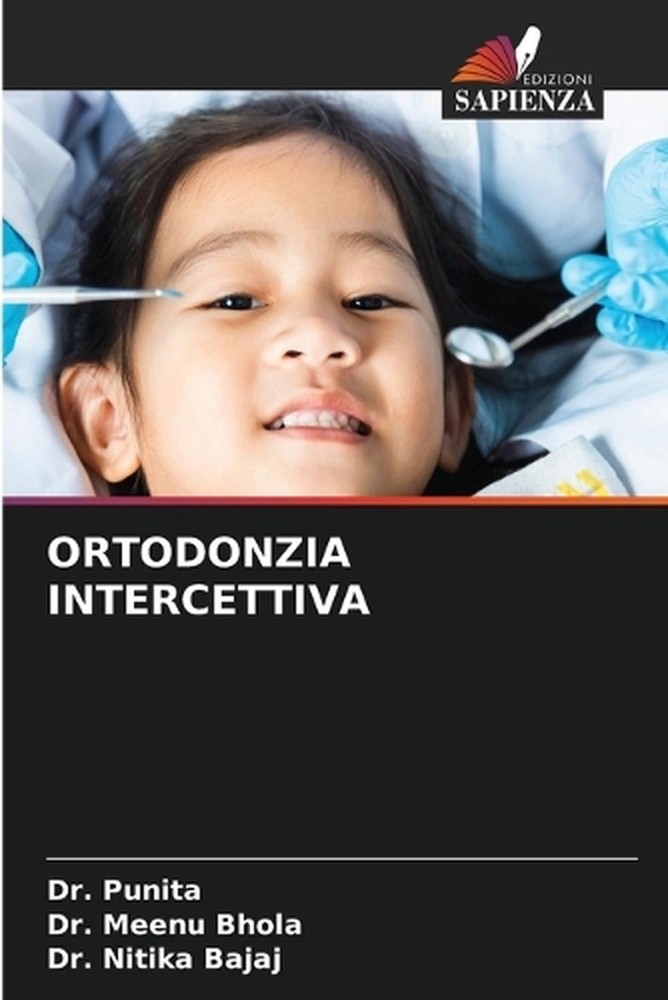 Ortodonzia Intercettiva by Dr Punita (Italian) Paperback Book