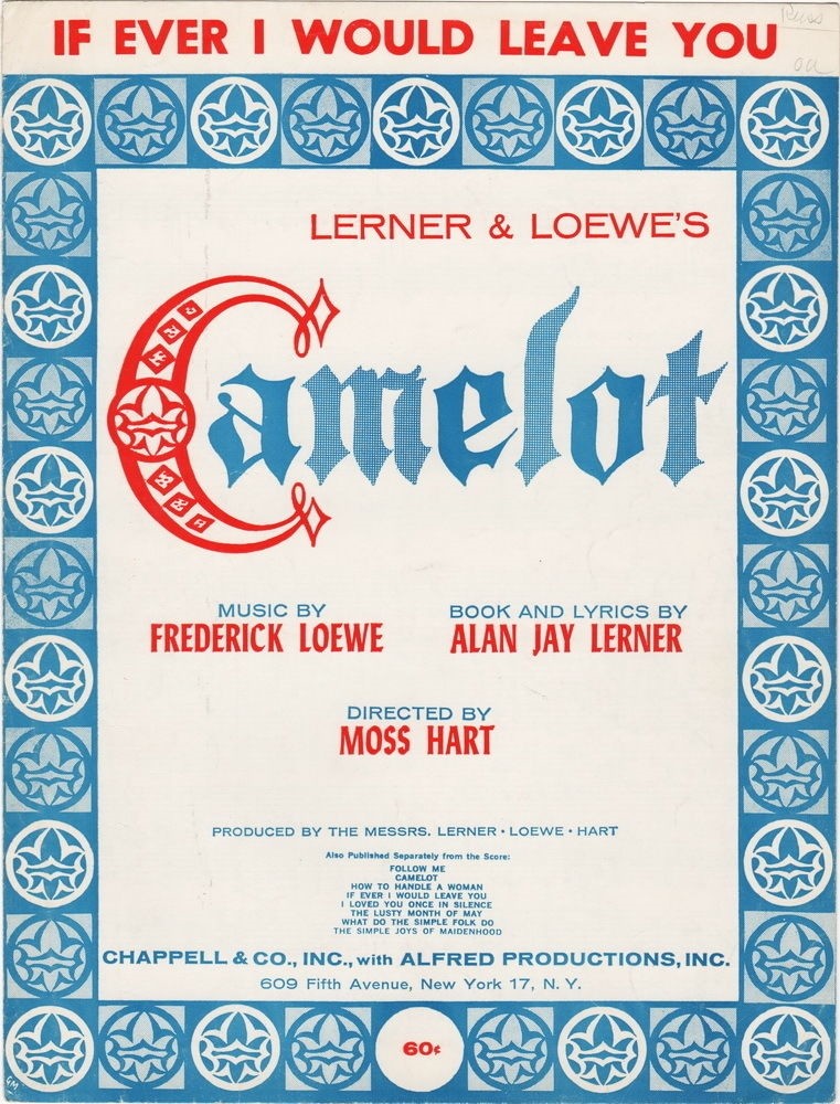 If Ever I Would Leave You,  Camelot, 1960 vintage theatre music
