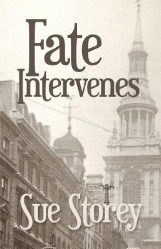 Fate Intervenes, Paperback by Storey, Sue, Like New Used, Free shipping in th...