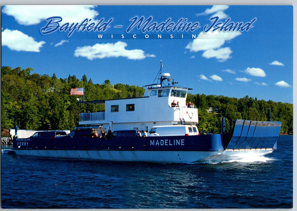 Wisconsin Madeline Island Ferry Bayfield Apostle Islands Lake Superior Postcard