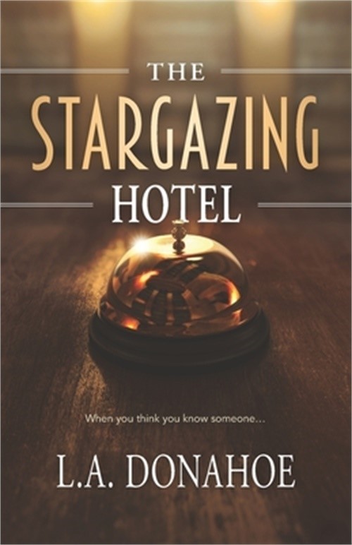 The Stargazing Hotel (Paperback or Softback)