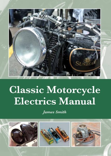 Classic Motorcycle Electrics Manual, Hardcover by Smith, James, Like New Used...
