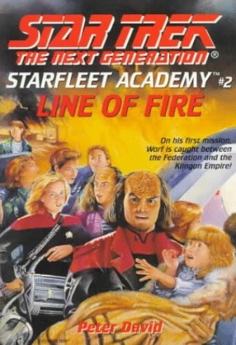 Line of Fire: 2 (Star Trek: The Next G..., David, Peter
