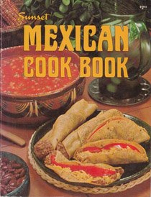 Sunset Mexican Cookbook HardcoverFree US Delivery | ISBN:0376024917