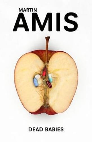 Dead Babies by Martin Amis: Used