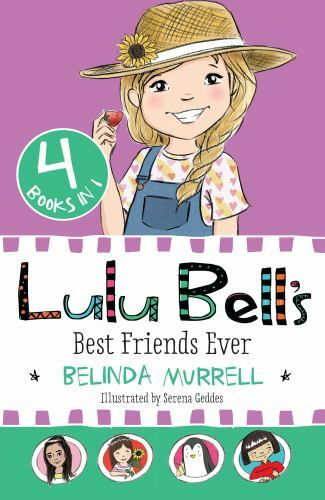 Lulu Bell's Best Friends Ever by Belinda Murrell (paperback)