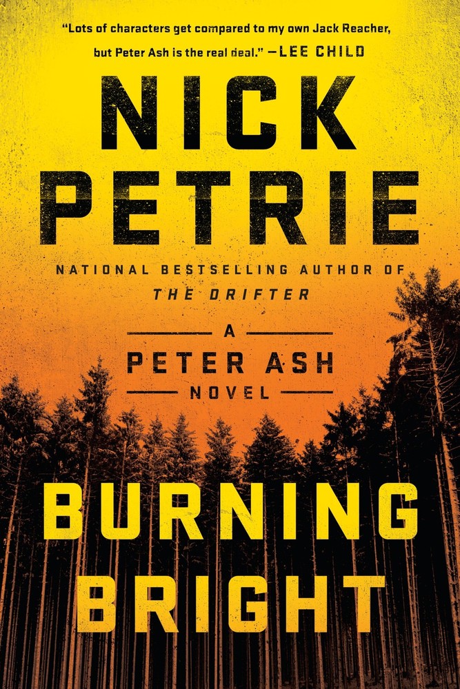 Burning Bright (A Peter Ash Novel)
